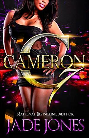 Cameron 7: The Finale by Jade Jones