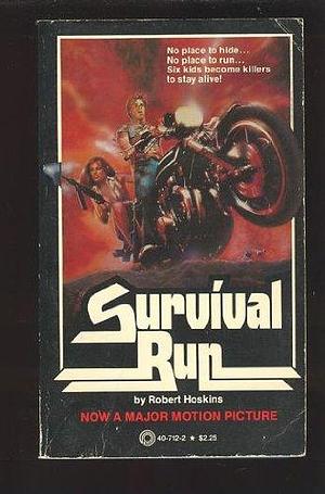 Survival Run by Robert Hoskins