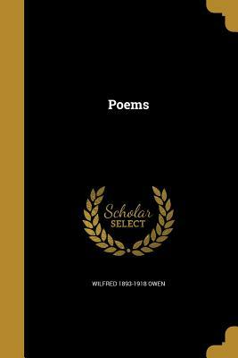 The War Poems by Wilfred Owen