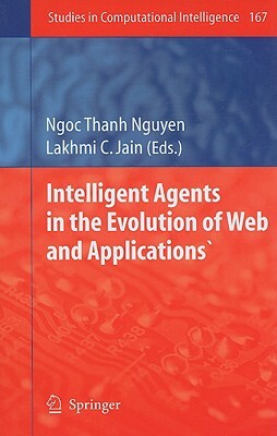 Intelligent Agents in the Evolution of Web and Applications by 