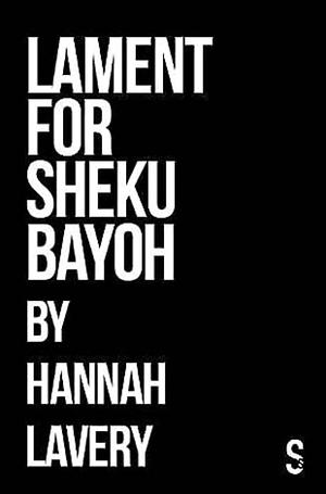 Lament for Sheku Bayoh by Hannah Lavery