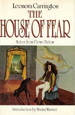 House of Fear by Leonora Carrington