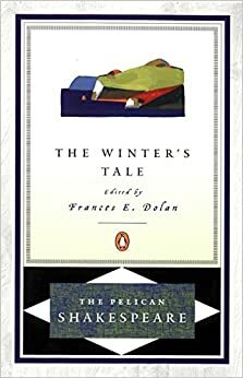 The Winter's Tale by Stephen Orgel, A.R. Braunmuller, William Shakespeare