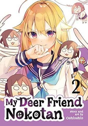 My Deer Friend Nokotan Vol. 2 by Oshioshio