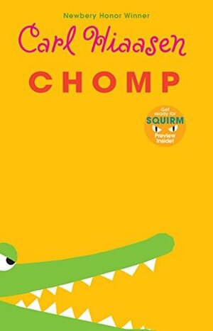 Chomp by Carl Hiaasen