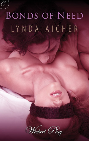 Bonds of Need by Lynda Aicher