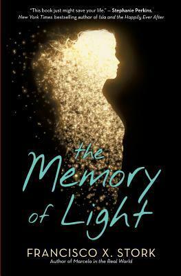 Memory of Light by Francisco X. Stork