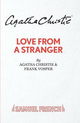 Love From A Stranger by Agatha Christie