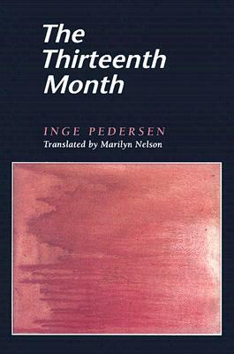 The Thirteenth Month by Inge Pedersen