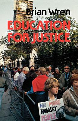 Education for Justice by Brian Wren