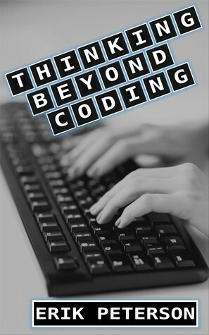 Thinking Beyond Coding by Erik Peterson