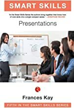 Smart Skills: Presentations by Frances Kay