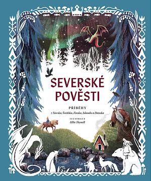 Severské pověsti by Chronicle Books