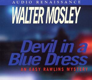 Devil in a Blue Dress by Walter Mosley