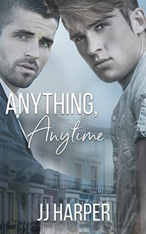 Anything/Anytime by JJ Harper