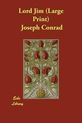 Lord Jim by Joseph Conrad