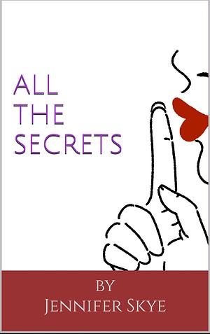 All the Secrets by 