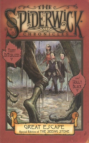 The Spiderwick Chronicles: Great Escape Special Edition Of The Seeing Stone by Holly Black, Tony DiTerlizzi