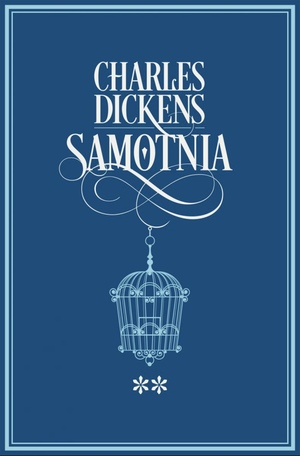 Samotnia. Tom II by Charles Dickens