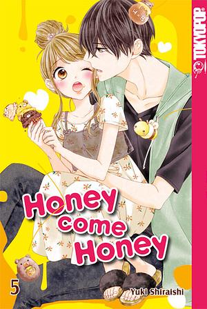 Honey come Honey, Band 5 by Yuki Shiraishi