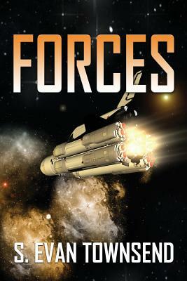 Forces by S. Evan Townsend