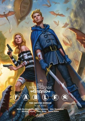 Fables: The Deluxe Edition, Book Nine by Bill Willingham