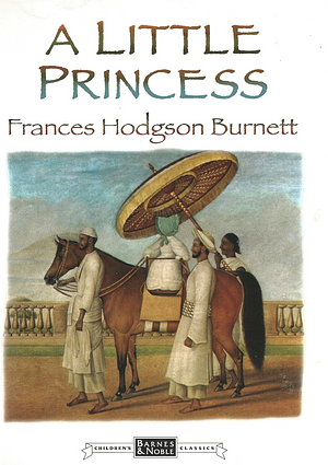 Little Princess by Frances Hodgson Burnett