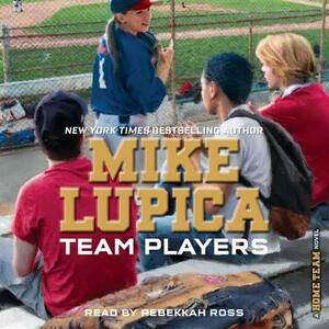 Team Players by Mike Lupica