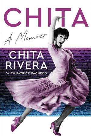 Chita: A Memoir by Chita Rivera