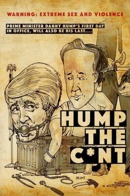 Hump The C*nt: Extreme Horror, Gore and Sex by Matt Shaw