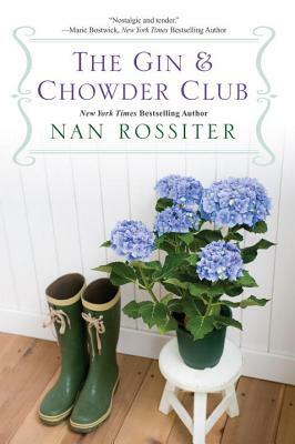 The Gin & Chowder Club by Nan Rossiter