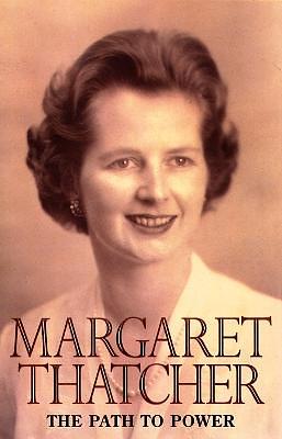 The Path to Power by Margaret Thatcher