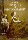 A New History of Photography by Michel Frizot