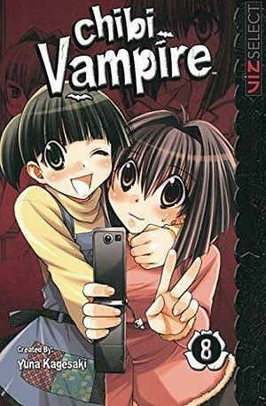 Chibi Vampire, Vol. 8 by Yuna Kagesaki, Yuna Kagesaki