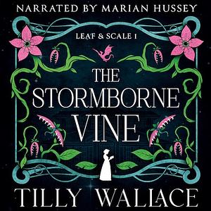 The Stormborne Vine by Tilly Wallace