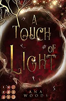 A Touch of Light by Ana Woods