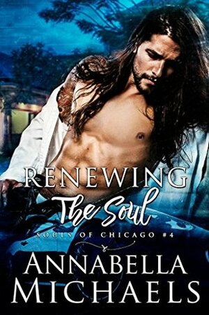 Renewing the Soul by Annabella Michaels