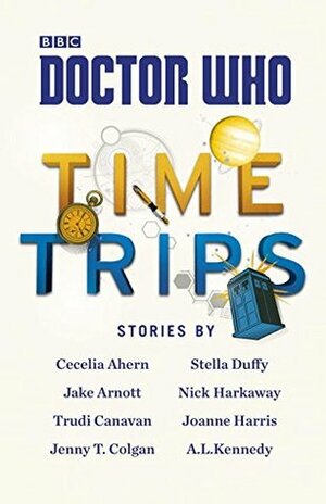 Doctor Who: Time Trips by Cecelia Ahern