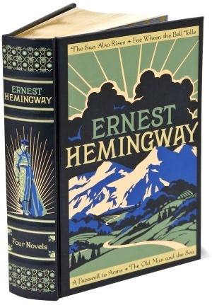 Ernest Hemingway: Four Novels by Ernest Hemingway