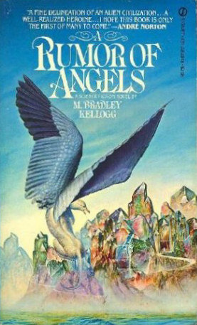 A Rumor of Angels by Marjorie B. Kellogg