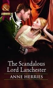 The Scandalous Lord Lanchester by Anne Herries
