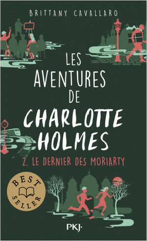 Le dernier des Moriarty by Brittany Cavallaro