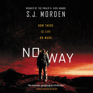 No Way by S.J. Morden