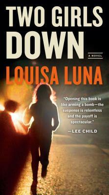 Two Girls Down by Louisa Luna