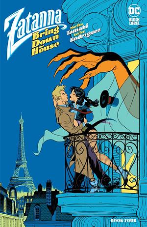 Zatanna: Bring Down The House #4 by Javier Rodríguez., Mariko Tamaki