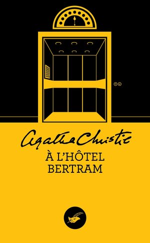 À l'hôtel Bertram by Agatha Christie