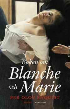 Boken om Blanche och Marie by Per Olov Enquist