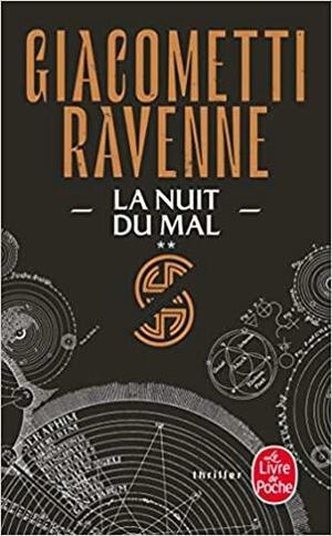 La Nuit du mal by Jacques Ravenne, Éric Giacometti