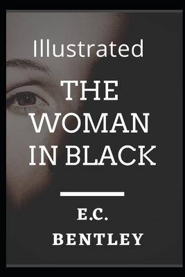 The Woman in Black Illustrated by E.C. Bentley