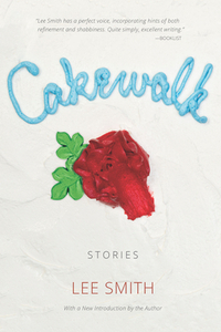 Cakewalk by Lee Smith